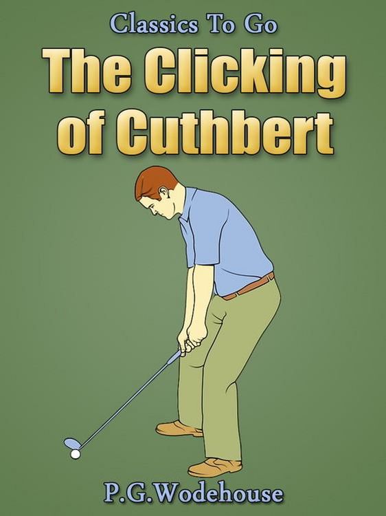 Produktbild: The Clicking of Cuthbert