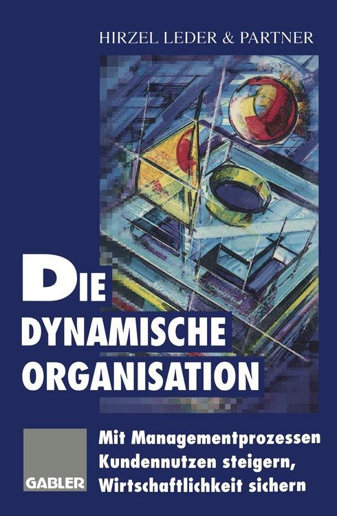 Produktbild: Die dynamische Organisation