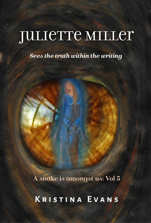 Produktbild: Juliette Miller Sees The Truth Within The Writing (A snake is amongst us, #5)