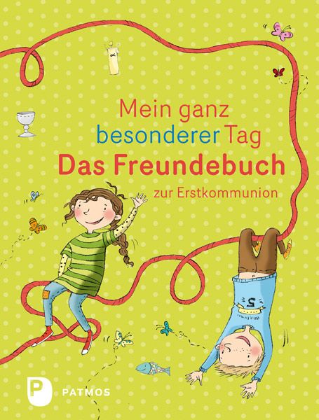 Produktbild: Mein ganz besonderer Tag - Das Freundebuch zur Erstkommunion
