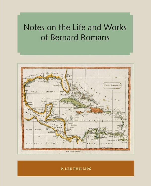 Produktbild: Notes on the Life and Works of Bernard Romans