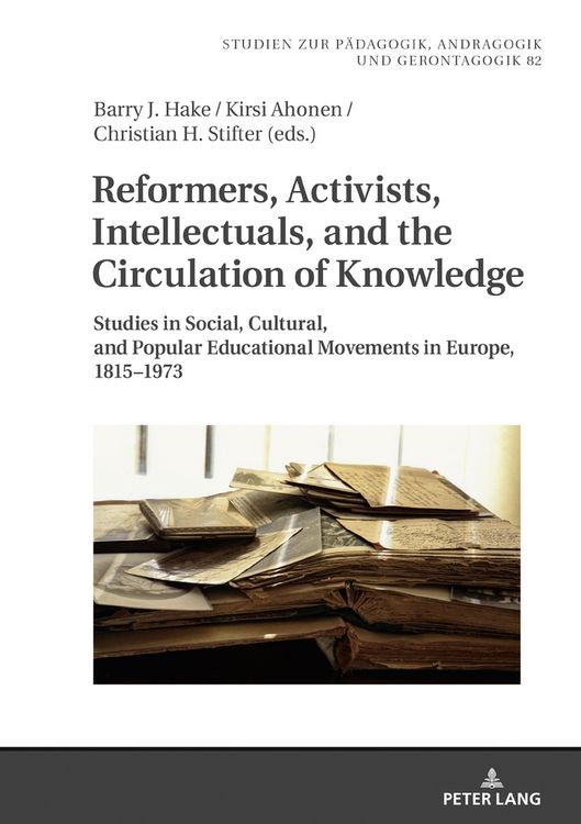 Produktbild: Reformers, Activists, Intellectuals, and the Circulation of Knowledge