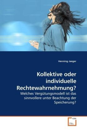 Produktbild: Jaeger, H: Kollektive oder individuelle Rechtewahrnehmung?