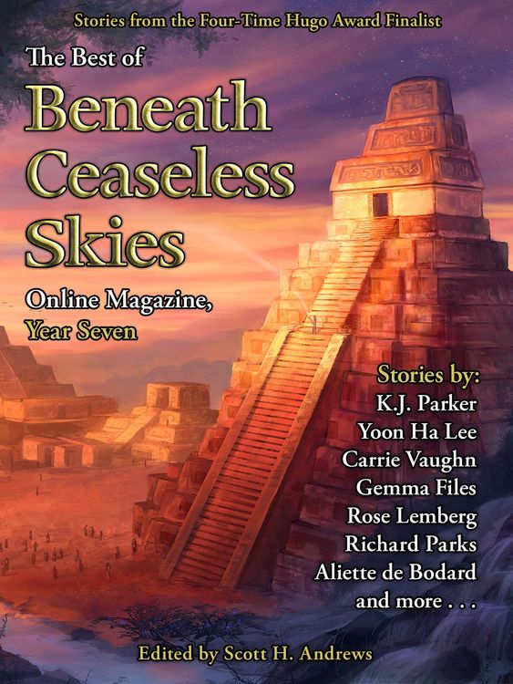 Produktbild: The Best of Beneath Ceaseless Skies Online Magazine, Year Seven