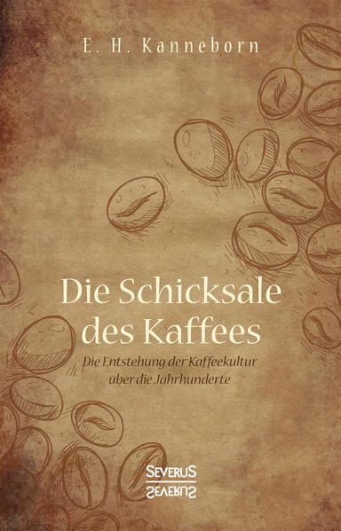 Produktbild: Schicksale des Kaffees