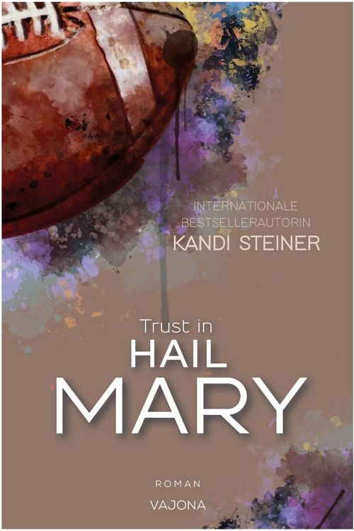 Produktbild: Trust in HAIL MARY (Red Zone Rivals 4)