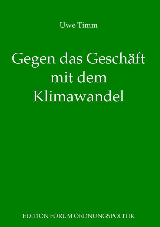 Produktbild: Gegen das Gesch&auml;ft mit dem Klimawandel