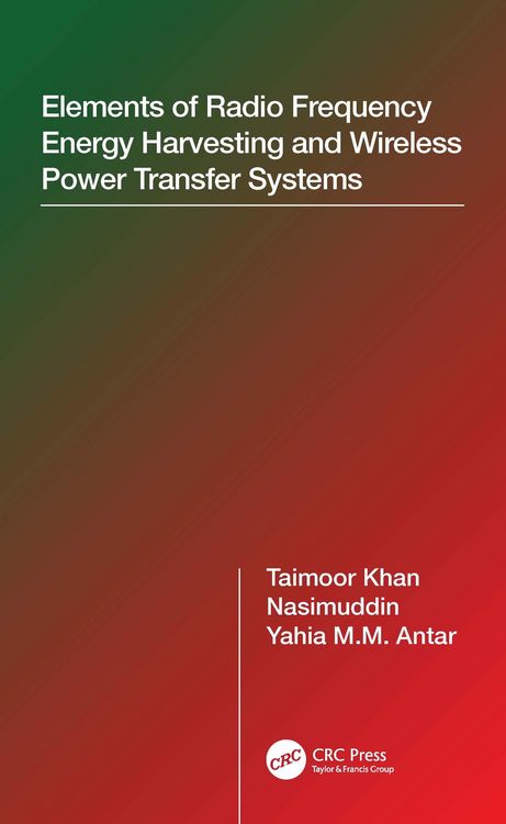 Produktbild: Elements of Radio Frequency Energy Harvesting and Wireless Power Transfer Systems