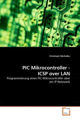 Produktbild: Michalko, C: PIC Mikrocontroller - ICSP over LAN