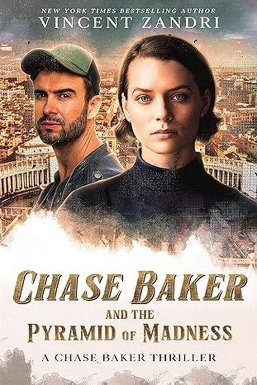 Produktbild: Chase Baker and the Pyramid of Madness (A Chase Baker Thriller)