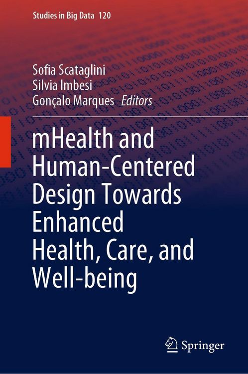 Produktbild: MHealth and Human-Centered Design Towards Enhanced Health, Care, and Well-being