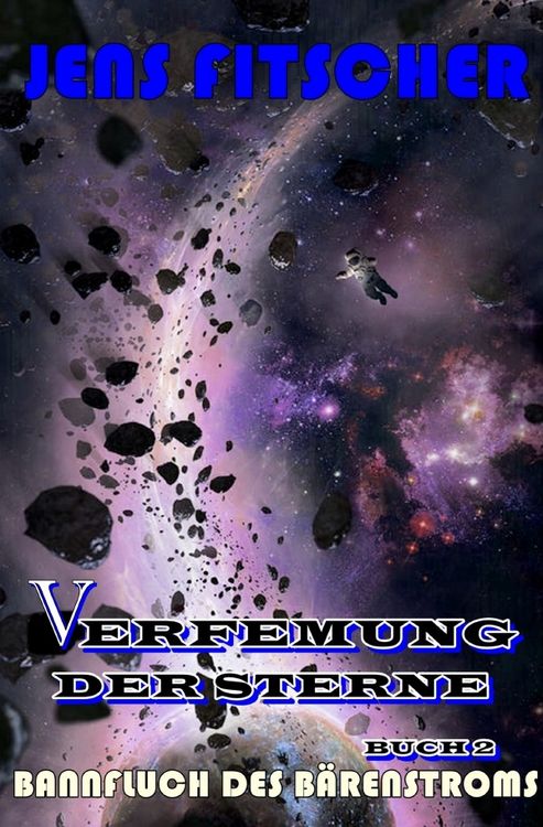 Produktbild: Verfemung der Sterne / Bannfluch des B&auml;renstroms (Verfemung der Sterne 2)