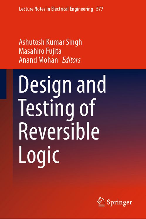 Produktbild: Design and Testing of Reversible Logic
