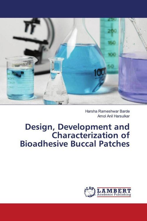 Produktbild: Design, Development and Characterization of Bioadhesive Buccal Patches
