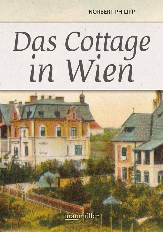 Produktbild: Das Cottage in Wien