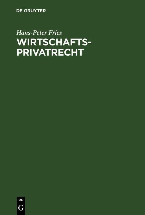 Produktbild: Wirtschaftsprivatrecht