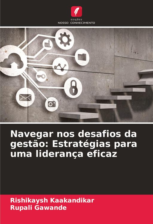 Produktbild: Navegar nos desafios da gest&atilde;o: Estrat&eacute;gias para uma lideran&ccedil;a eficaz