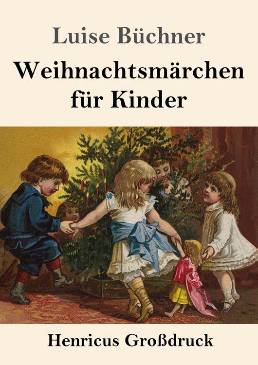 Produktbild: Weihnachtsm&auml;rchen f&uuml;r Kinder (Gro&szlig;druck)