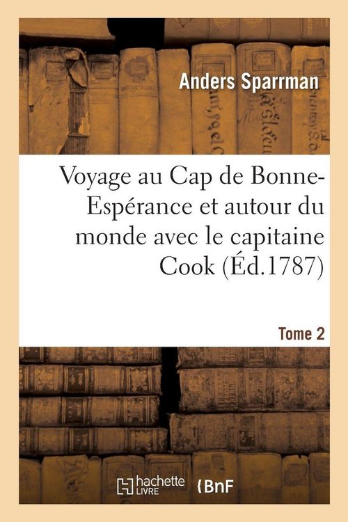 Produktbild: Voyage au Cap de Bonne-Esp&eacute;rance et autour du monde avec le capitaine Cook