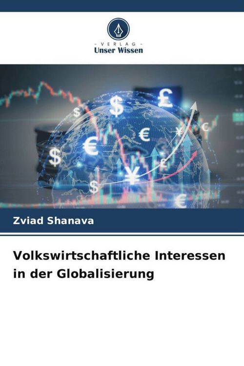 Produktbild: Volkswirtschaftliche Interessen in der Globalisierung