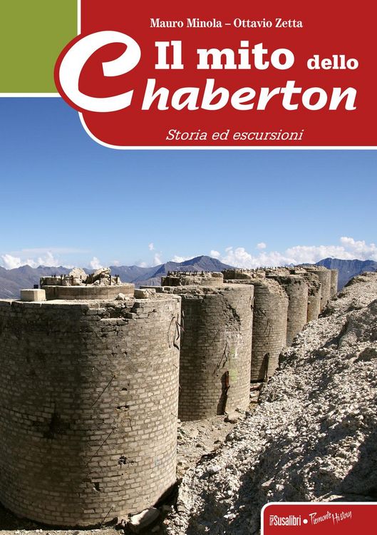 Produktbild: Il mito dello Chaberton. Storia ed escursioni