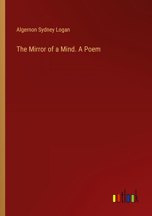Produktbild: The Mirror of a Mind. A Poem