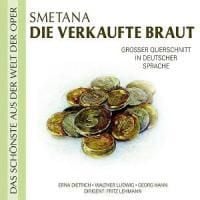 Produktbild: Smetana: Die Verkaufte Braut (deutsch)
