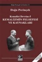 Produktbild: Kemalizmin Felsefesi ve Kaynaklari
