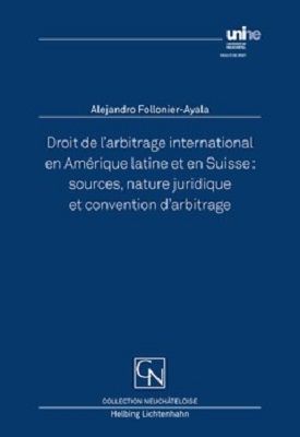 Produktbild: Droit de l&rsquo;arbitrage international en Am&eacute;rique latine et en Suisse