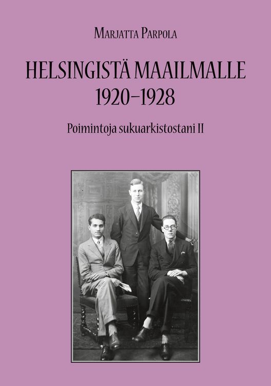 Produktbild: Helsingist&auml; maailmalle 1920-1928