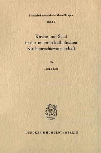 Produktbild: Kirche und Staat in der neueren katholischen Kirchenrechtswissenschaft.