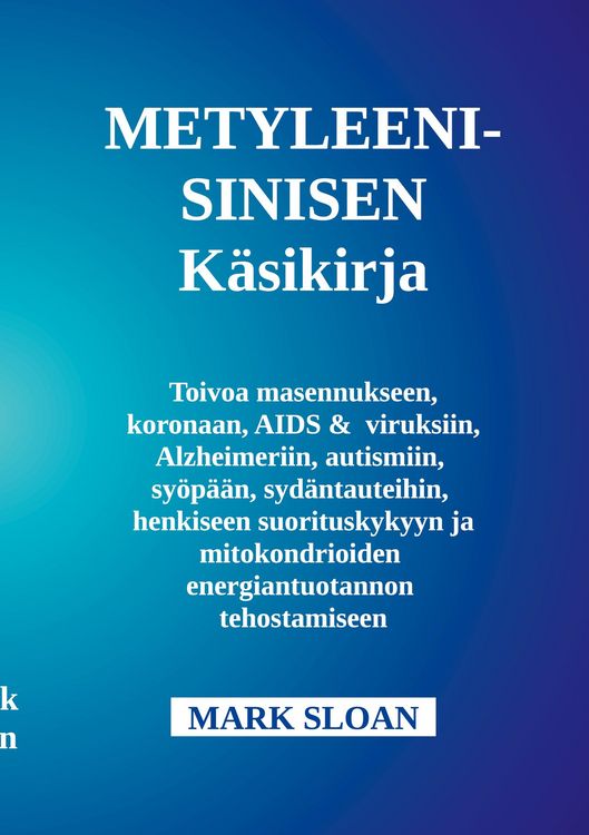 Produktbild: Metyleenisinisen k&auml;ytt&ouml;opas
