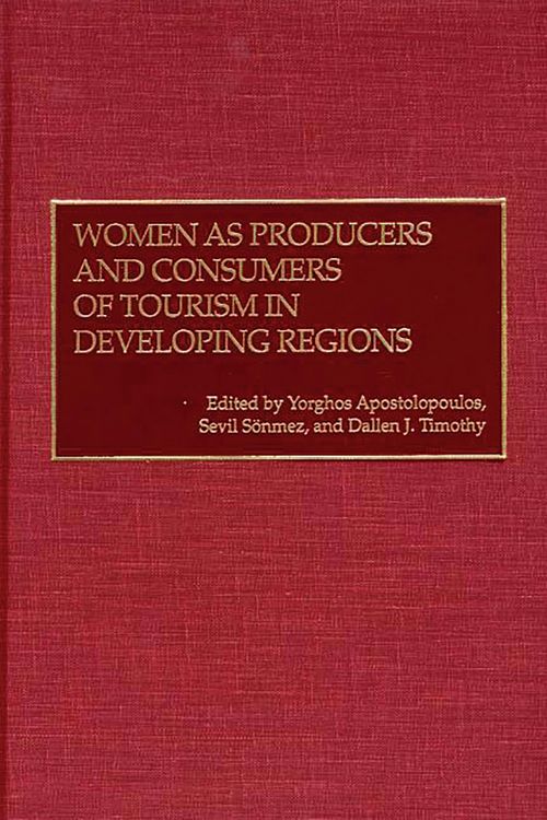 Produktbild: Women as Producers and Consumers of Tourism in Developing Regions
