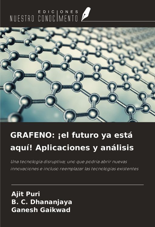 Produktbild: GRAFENO: &iexcl;el futuro ya est&aacute; aqu&iacute;! Aplicaciones y an&aacute;lisis