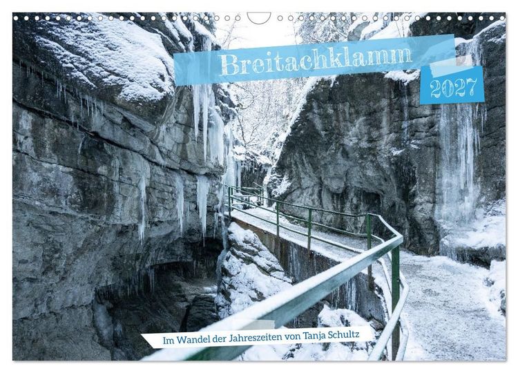 Produktbild: Breitachklamm im Wandel der Jahreszeiten (Wandkalender 2027 DIN A3 quer), CALVENDO Monatskalender