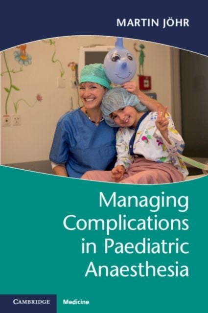 Produktbild: Managing Complications in Paediatric Anaesthesia