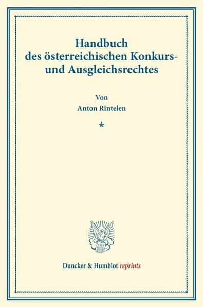 Produktbild: Handbuch des &ouml;sterreichischen Konkurs- und Ausgleichsrechtes.