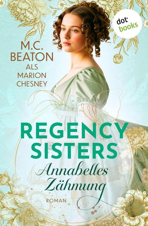 Produktbild: Regency Sisters - Annabelles Z&auml;hmung