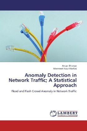 Produktbild: Bhange, A: Anomaly Detection in Network Traffic; A Statistic