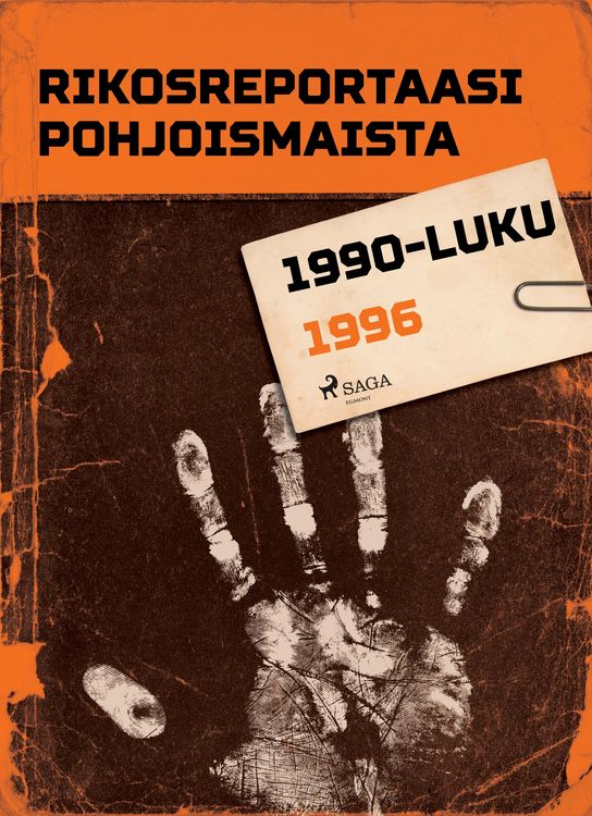 Produktbild: Rikosreportaasi Pohjoismaista 1996