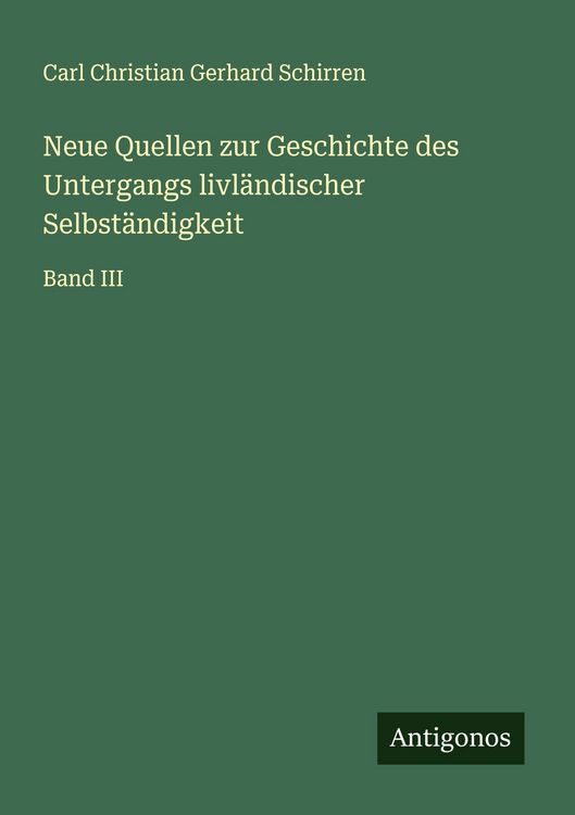 Produktbild: Neue Quellen zur Geschichte des Untergangs livl&auml;ndischer Selbst&auml;ndigkeit