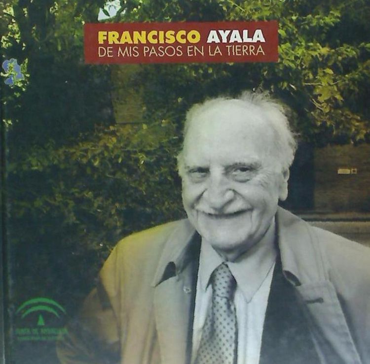 Produktbild: Francisco Ayala. De mis pasos en la tierra