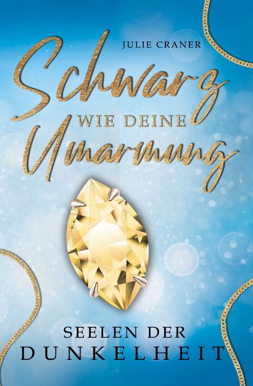 Produktbild: Seelen der Dunkelheit / Schwarz wie deine Umarmung