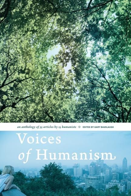 Produktbild: Voices of Humanism: an anthology of 35 articles by 15 humanists