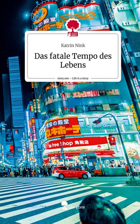 Produktbild: Das fatale Tempo des Lebens. Life is a Story - story.one