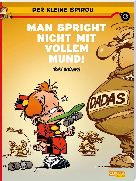 Produktbild: Der kleine Spirou 19: Man spricht nicht mit vollem Mund!!