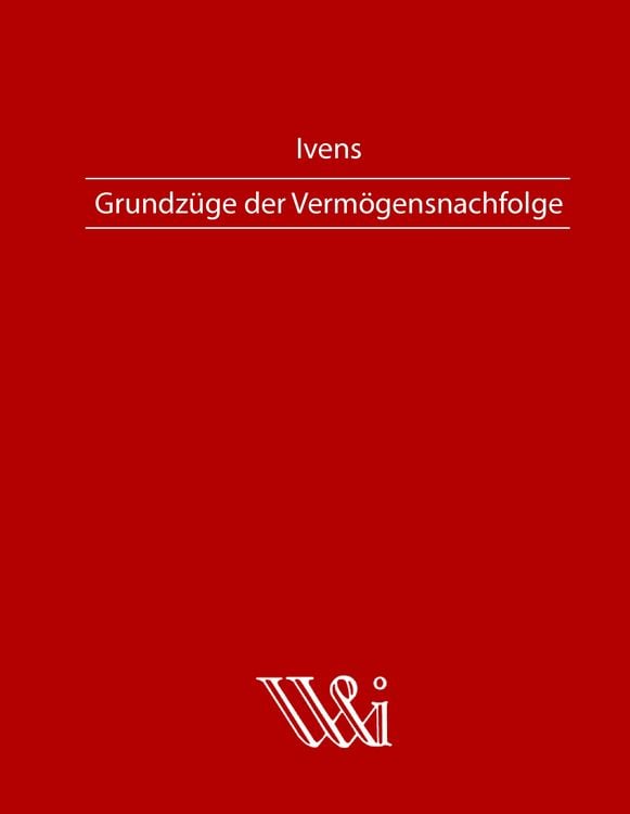Produktbild: Grundz&uuml;ge der Verm&ouml;gensnachfolge