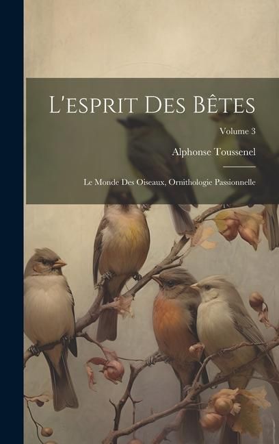 Produktbild: L'esprit Des B&ecirc;tes