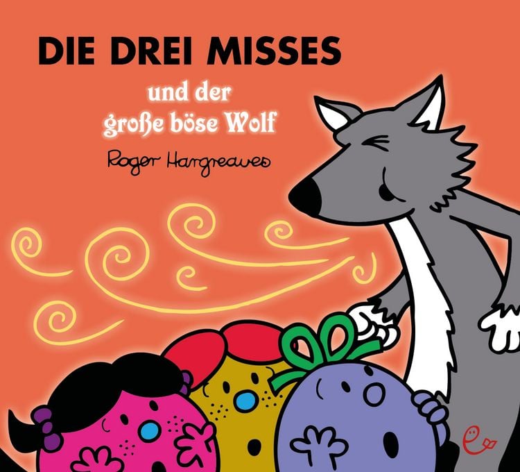 Produktbild: Die drei Misses und der gro&szlig;e b&ouml;se Wolf