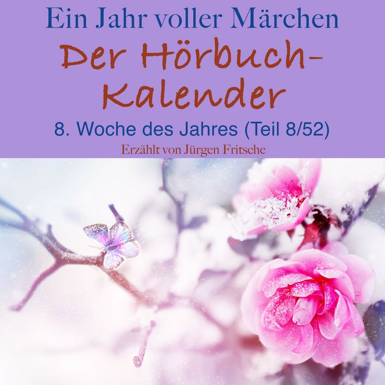 Produktbild: Ein Jahr voller M&auml;rchen: Der H&ouml;rbuch-Kalender